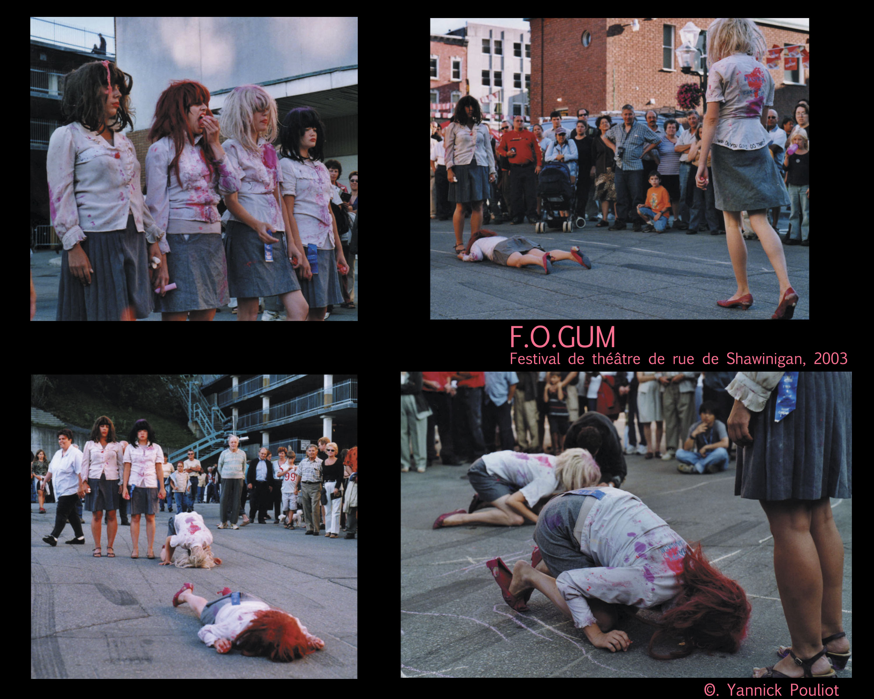 Le Goinfre, le Magistrat, le Rodo! JOUR 1 Orange, St-Hyacinthe, 2006