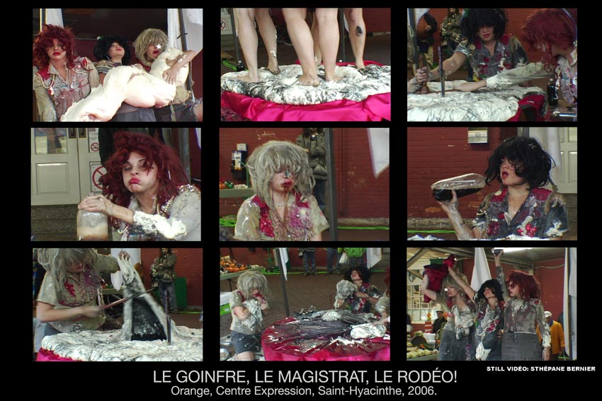 Le Goinfre, le Magistrat, le Rodo! JOUR 1 Orange, St-Hyacinthe, 2006